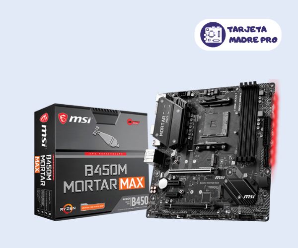 MSI B450M MORTAR MAX