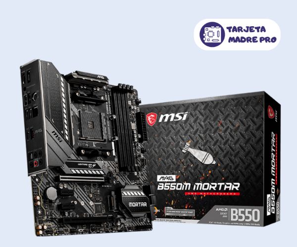 Tarjeta madre compatible con AMD: Los 4 mejores modelos para tu procesador 4 placa madre MSI MAG B550M Mortar