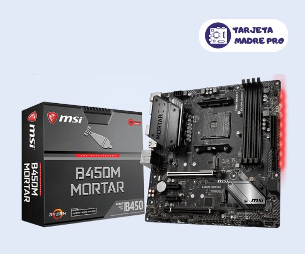 MSI B450M MORTAR
