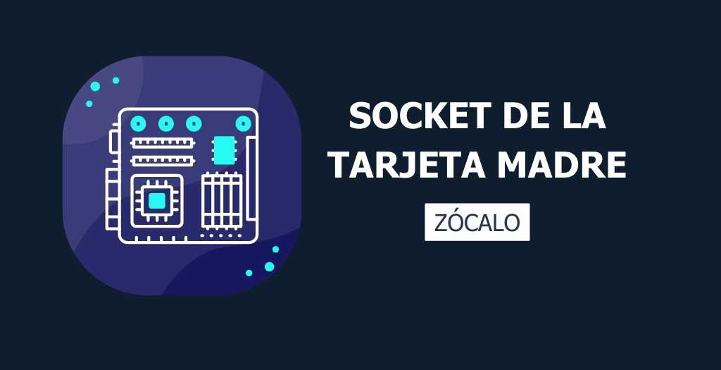 CĂłmo saber el socket de mi tarjeta madre 4 saber el socket de mi tarjeta madre